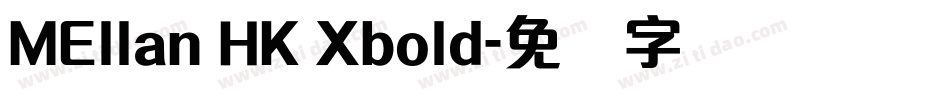 MEllan HK Xbold字体转换